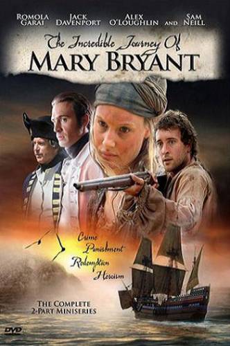 Mērijas Braientas neticamais ceļojums / The Incredible Journey of Mary Bryant